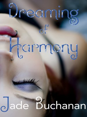 cover image of Dreaming of Harmony